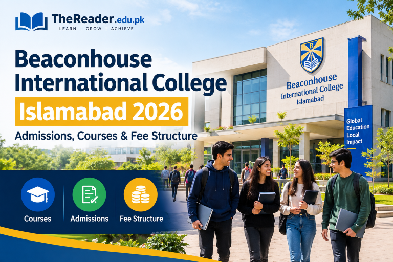 Beaconhouse International College Islamabad 2026 admissions, courses, and fee structure